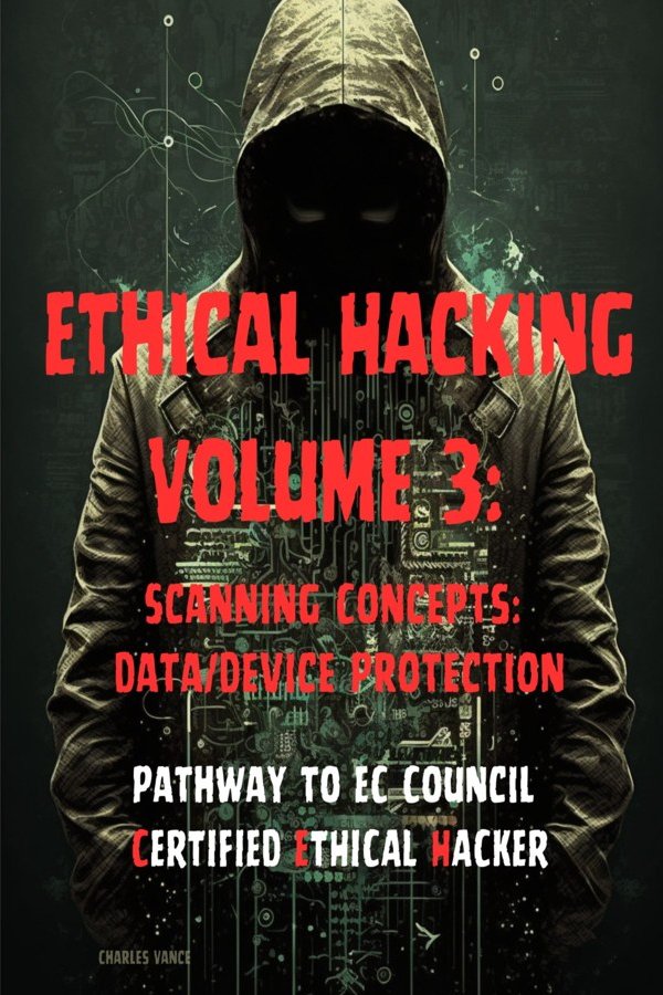 Cover of Ethical Hacking, Volume 3